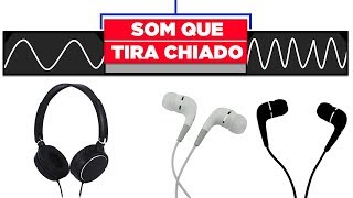 Ouça esse vídeo para tirar o chiado do seu fone  Som que tira chiado do fone de ouvido [upl. by Wendie177]