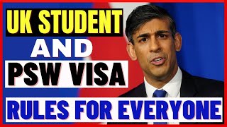 New UK Student And PSW Visa Rules in 2024 for Everyone UK Student Visa And PSW Visa [upl. by Jardena]