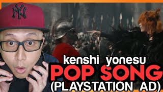 🇯🇵 米津玄師  POP SONG PLAYSTATION AD  REACTION [upl. by Lanos999]