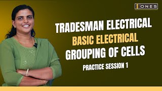 KPSC TRADESMAN ELECTRICAL  BASIC ELECTRICAL  GROUPING OF CELLS PRACTICE SESSION1  ONES [upl. by Enomed]