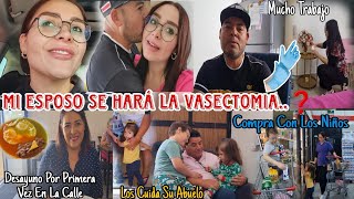 😱MI ESPOSO SE HARÁ LA VASECTOMIA❓️🙈Desayuno Por Primera Vez En La Calle🫢Los Cuida Su Abuelo🤗👧🏼👱🏻 [upl. by Namwen]