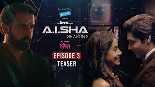 AISHA Season 3 Episode 3 Teaser  Episode 3 Streaming NOW on Arré amp MX Player [upl. by Akiam97]