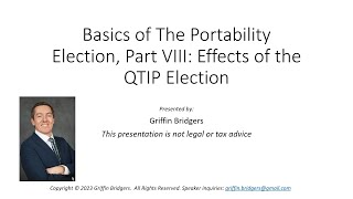 Basics of the Portability Election Part VIII Effects of the QTIP Election [upl. by Felicity]