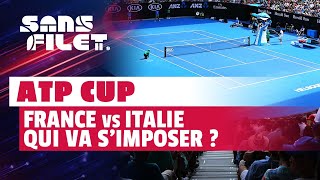 🎾 Tennis ATP Cup 2021  France vs Italie qui va s’imposer  Sans Filet [upl. by Nob843]