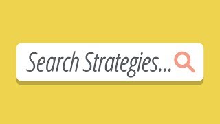 Basic Search Strategies [upl. by Hgielrac]