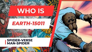 Who is The Man Spider of Earth 15011 SpiderVerse [upl. by Teteak]