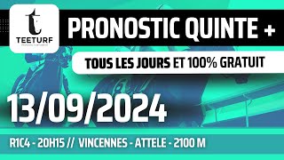 Pronostic teeturf PMU Quinté du jour GRATUIT  13 SEPTEMBRE 2024  R1C4  20h15  Vincennes [upl. by Dinan]