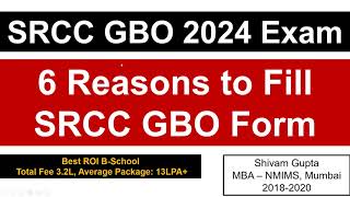 SRCC GBO 2024 Exam 6 Reasons to Fill SRCC GBO form  Best ROI BSchool [upl. by Rajiv]