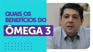 Quais os benefícios do ÔMEGA 3  Dr Juliano Teles [upl. by Joh]