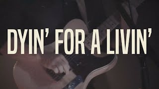 Muscadine Bloodline  Dyin For a Livin Lyric Video [upl. by Destinee]