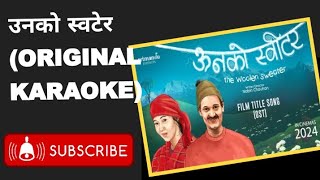 उनको स्वीटर Karaoke।। unko suitar।। ‎SujanChapagain By Sujan chapagain  Original Karaoke [upl. by Krystin]