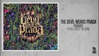 The Devil Wears Prada  Reptar King of the Ozone [upl. by Avin]