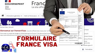 Guide pratique pour remplir efficacement le formulaire de demande de visa 2024 FranceVisas [upl. by Rodie]