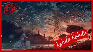 Kahile Kahile Lyrics Video  1974ADnepal [upl. by Thibaud921]