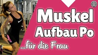 ►► Muskelaufbau Po Frau ✔ Isabel zeigt Muskelaufbau Po für die Frau ♥♥♥ [upl. by Nemrac]