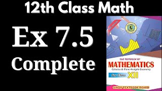 Exercise 75 Complete Ch 7 Class 12th Math  Plane Analytic Geometry  Straight Line [upl. by Hilar471]