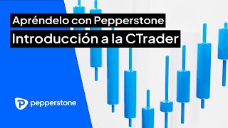 Introducción a la CTrader [upl. by Rudd]