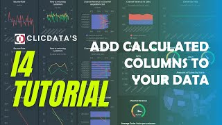 Add calculated columns to your Data  ClicData i4 Tutorial [upl. by Sosna]