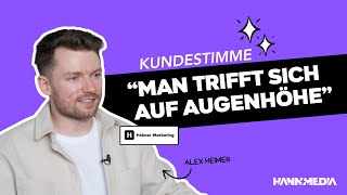 Kundenstimme x Heimer Marketing x HannMedia I Erfahrung mit HannMedia [upl. by Aristotle]