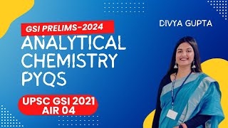 UPSC  GEOSCIENTIST  ANALYTICAL CHEMISTRY  PYQs  GSI PRELIMS 2024 geoscientist gsi prelims [upl. by Tootsie]