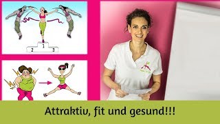 Attraktiv fit und Gesund  So klappts [upl. by Ahtnama]