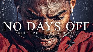 Best Motivational Speech Compilation EVER 26  NO DAYS OFF  30Minutes of the Best Motivation [upl. by Ydnir]