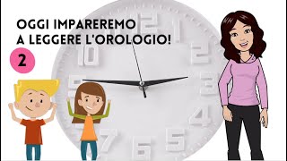 Ciao bambini  Impariamo a leggere lorologio didatticainclusiva [upl. by Niwled]