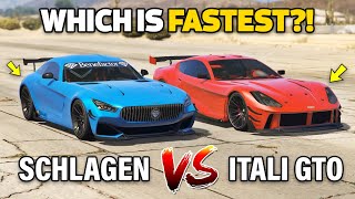 GTA 5 ONLINE  ITALI GTO VS SCHLAGEN GT WHICH IS FASTEST [upl. by Nawram]