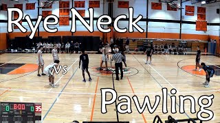 20240127 Rye Neck vs Pawling Varsity Boys Basketball [upl. by Sydelle691]