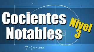 Cocientes Notables  Ejercicios Resueltos Nivel 3 [upl. by Marba350]