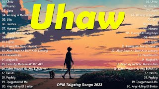 Dilaw  Uhaw 💖 Top Hits OPM Tagalog Love Songs Playlist 2023 🎵Best Of OPM Acoustic Love Songs 2023 [upl. by Favata]