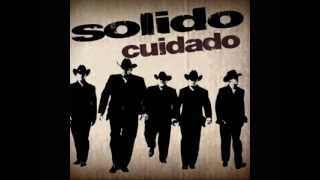 Grupo Solido  No quiero nada saber de ti [upl. by Zora]