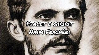 Fjalet e Qiririt – Naim Frashëri [upl. by Attenyl]