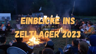 Einblicke ins Zeltlager 2023 [upl. by Roy]