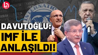 Erdoğan IMFle mi anlaştı Ahmet Davutoğlu Halk TVye açıkladı [upl. by Marek]