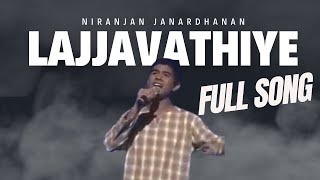 Lajjavathiye  Full Song by Niranjan Janardhanan  4K  lajjavathiye Miracle voice [upl. by Rhodes]