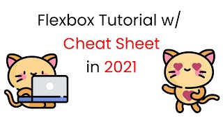 Complete Flexbox Tutorial with Cheat Sheet 2021 🎖️ CSS Flex Box 2021 [upl. by Celeste189]