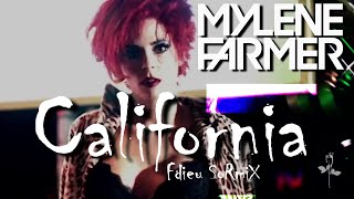 Mylène Farmer  California Fdieu SoRmiX [upl. by Ennahoj]