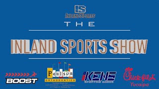 LIVE The Inland Sports Show 91824 [upl. by Akemhs]