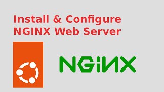 How to Install and Configure NGINX Web Server in Ubuntu 2204 LTS [upl. by Klarrisa]