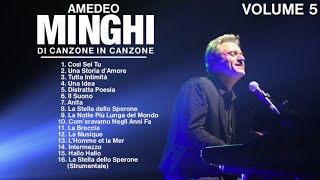 Amedeo Minghi  Di canzone in canzone live collection cd 5 Il meglio della musica Italiana [upl. by Ahseinad]