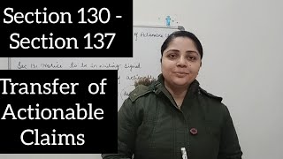 Transfer of Actionable Claims  Section 130  Section 137  Transfer of Property Act 1882 [upl. by Ivens]