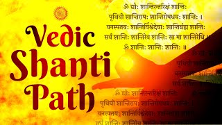 POWERFUL VEDIC SHANTI PATH CHANTING  OM DYAUHA SHANTI  VEDIC CHANTING FROM VEDAS  VEDIC MANTRA [upl. by Avon]