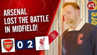 Arsenal 02 Liverpool  Arsenal Lost The Battle In Midfield AGT TheKopTV [upl. by Boris]