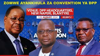 CONVENTION YA DPP KUYANKHULA KWA A NAMALOMBA 12 August 2024 [upl. by Lund638]