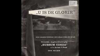 U is de glorie  Sursum Corda uit Den Helder [upl. by Aihtebat]