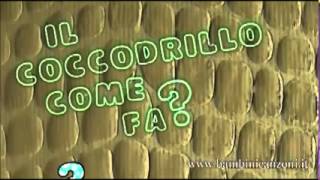 il coccodrillo come fa [upl. by Cynde]