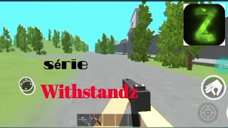 withstandz zombie survival sobrevivência contra zombie série primeiro Episódio [upl. by Tarfe9]