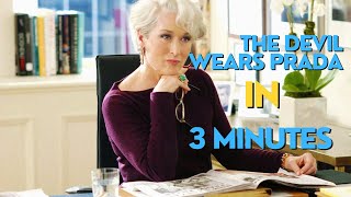 The Devil Wears Prada in 3 minutes [upl. by Hay]