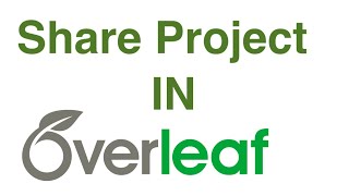 Share Project Overleaf  Share Project and Work Simultaneously [upl. by Hescock231]